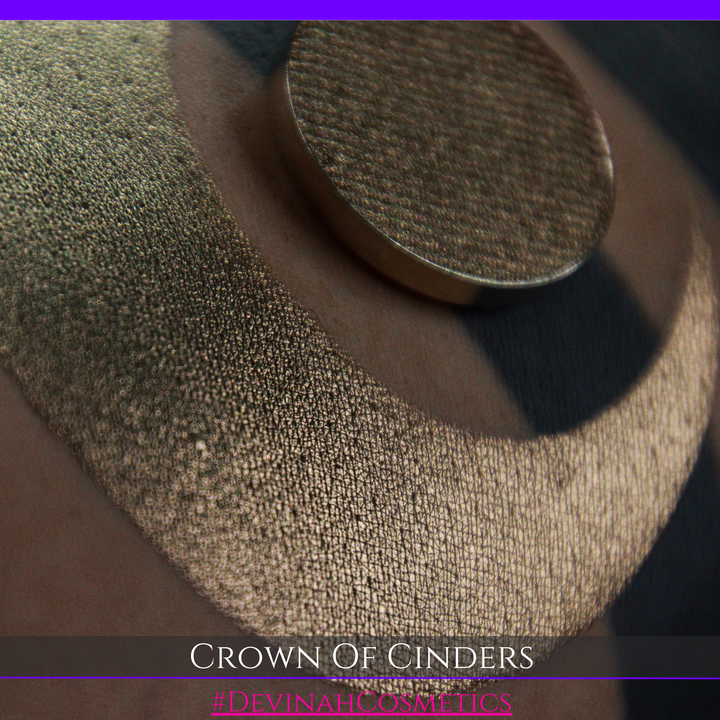 CROWN OF CINDERS Pressed Pigment